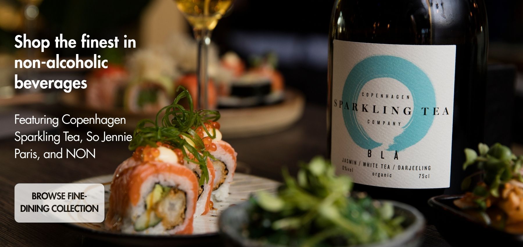 Fine dining non-alcoholic beverages including Copenhagen Sparkling Tea, So Jennie Paris, and NON featured with sushi pairing and sparkling drink