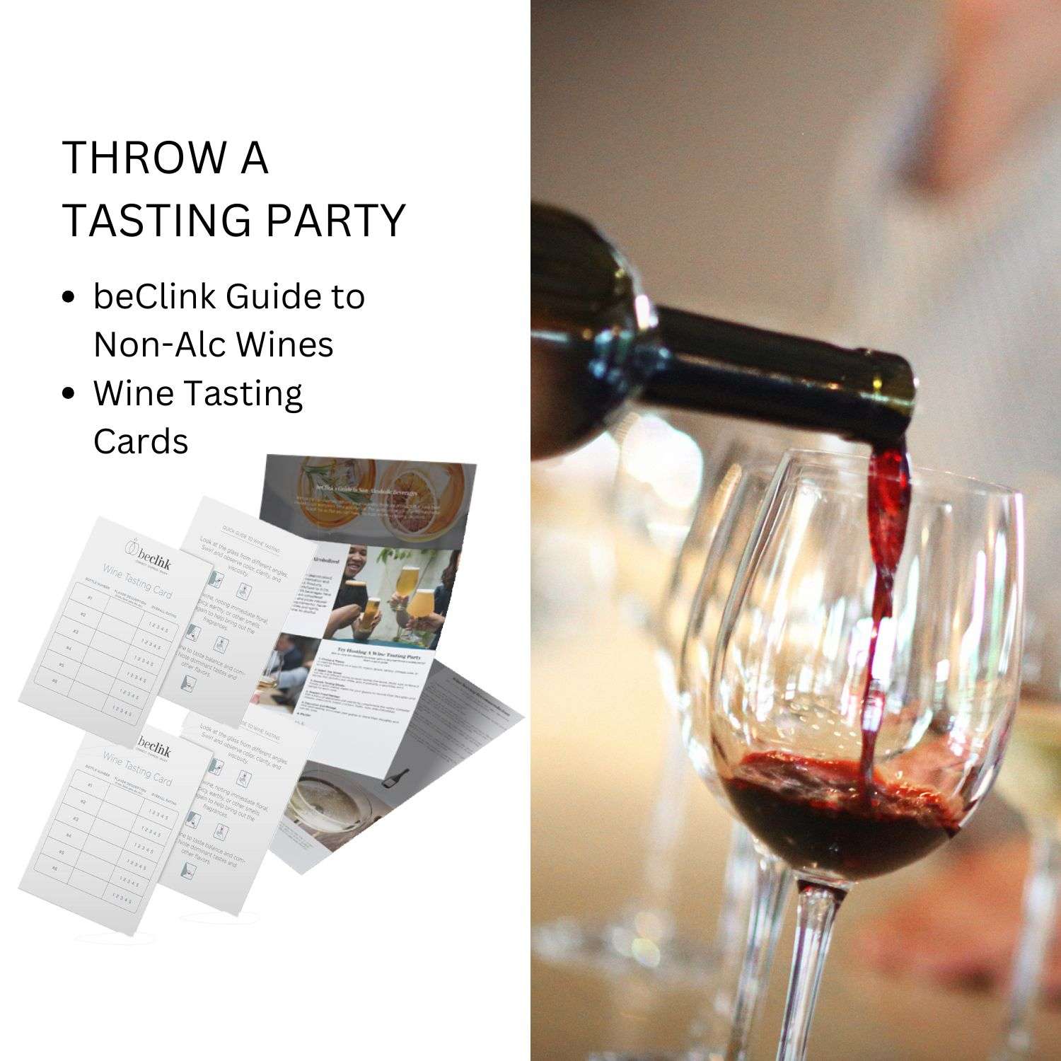 Non alcoholic wine tasting party featuring red wine pour and BeClink wine tasting cards